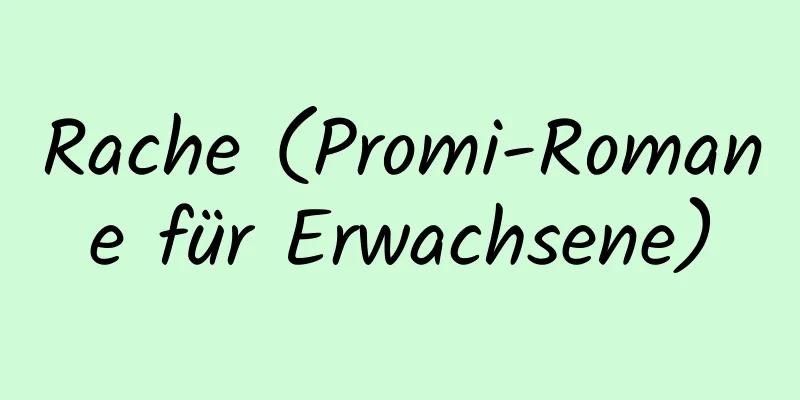 Rache (Promi-Romane für Erwachsene)