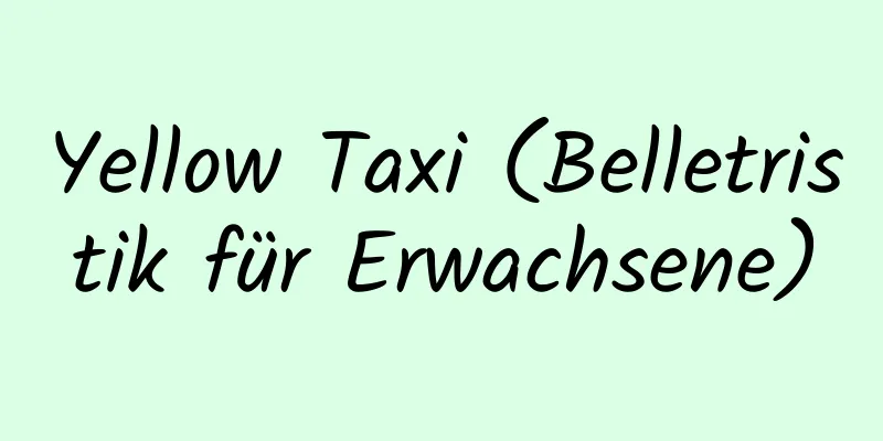 Yellow Taxi (Belletristik für Erwachsene)