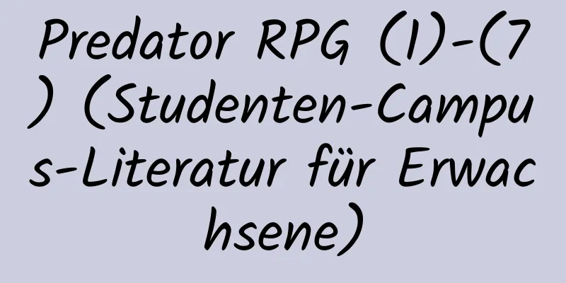 Predator RPG (1)-(7) (Studenten-Campus-Literatur für Erwachsene)