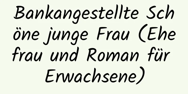 Bankangestellte Schöne junge Frau (Ehefrau und Roman für Erwachsene)