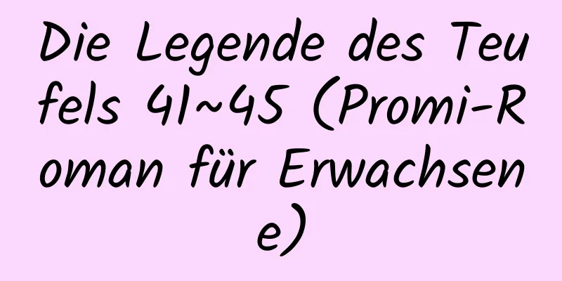 Die Legende des Teufels 41~45 (Promi-Roman für Erwachsene)